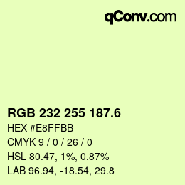 カラーコード: RGB 232 255 187.6 | qconv.com
