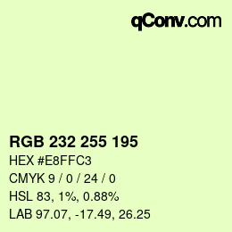 Color code: RGB 232 255 195 | qconv.com