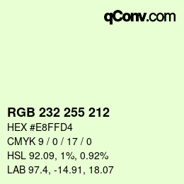 Color code: RGB 232 255 212 | qconv.com