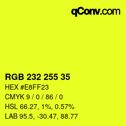 Color code: RGB 232 255 35 | qconv.com