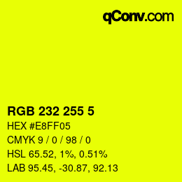 Color code: RGB 232 255 5 | qconv.com