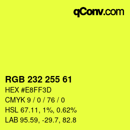 Color code: RGB 232 255 61 | qconv.com