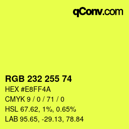 Color code: RGB 232 255 74 | qconv.com