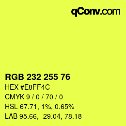 Color code: RGB 232 255 76 | qconv.com