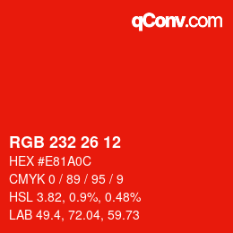 Color code: RGB 232 26 12 | qconv.com