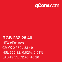 Color code: RGB 232 26 40 | qconv.com
