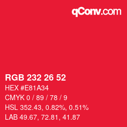 カラーコード: RGB 232 26 52 | qconv.com