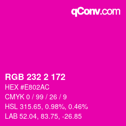 颜色代码: RGB 232 2 172 | qconv.com
