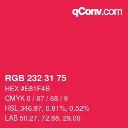 Color code: RGB 232 31 75 | qconv.com