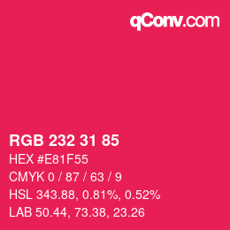 Color code: RGB 232 31 85 | qconv.com