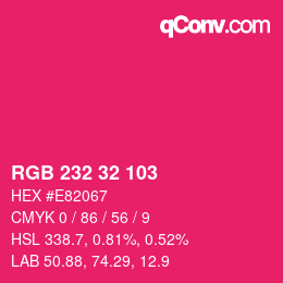 Color code: RGB 232 32 103 | qconv.com