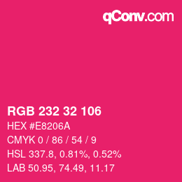 カラーコード: RGB 232 32 106 | qconv.com