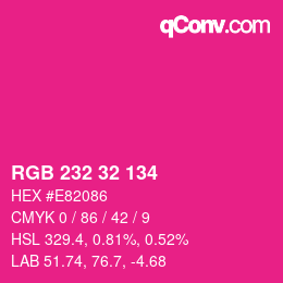 Color code: RGB 232 32 134 | qconv.com