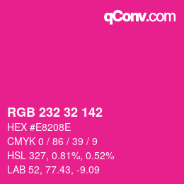 Color code: RGB 232 32 142 | qconv.com