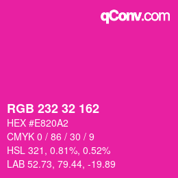 Farbcode: RGB 232 32 162 | qconv.com