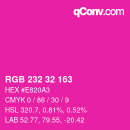 Color code: RGB 232 32 163 | qconv.com