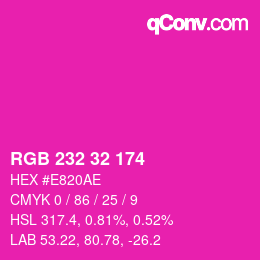 カラーコード: RGB 232 32 174 | qconv.com