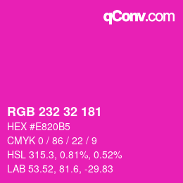 Color code: RGB 232 32 181 | qconv.com