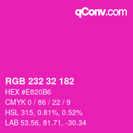 Color code: RGB 232 32 182 | qconv.com