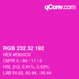 Color code: RGB 232 32 192 | qconv.com