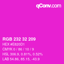 Color code: RGB 232 32 209 | qconv.com