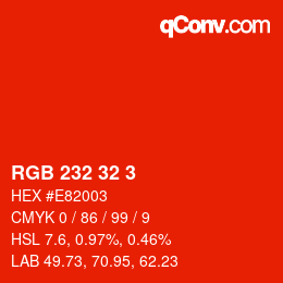 カラーコード: RGB 232 32 3 | qconv.com