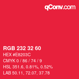 カラーコード: RGB 232 32 60 | qconv.com