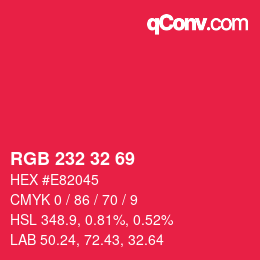 カラーコード: RGB 232 32 69 | qconv.com