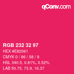 カラーコード: RGB 232 32 97 | qconv.com