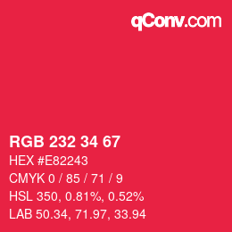 Color code: RGB 232 34 67 | qconv.com