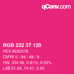 カラーコード: RGB 232 37 120 | qconv.com