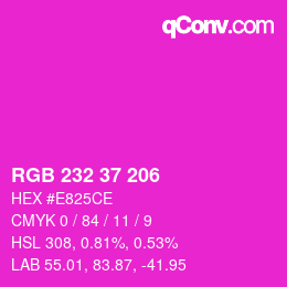 Color code: RGB 232 37 206 | qconv.com