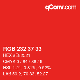 カラーコード: RGB 232 37 33 | qconv.com