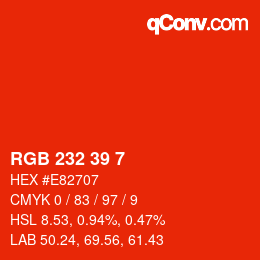 Color code: RGB 232 39 7 | qconv.com