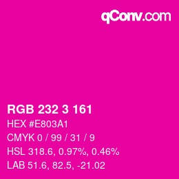 Color code: RGB 232 3 161 | qconv.com