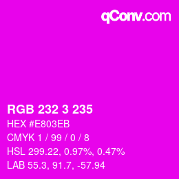 Color code: RGB 232 3 235 | qconv.com