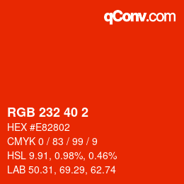 カラーコード: RGB 232 40 2 | qconv.com