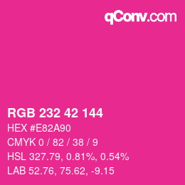 カラーコード: RGB 232 42 144 | qconv.com