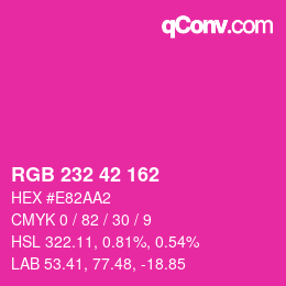Color code: RGB 232 42 162 | qconv.com
