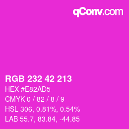 Color code: RGB 232 42 213 | qconv.com