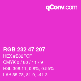 Color code: RGB 232 47 207 | qconv.com