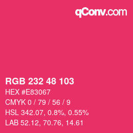 Color code: RGB 232 48 103 | qconv.com