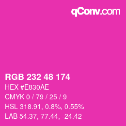 カラーコード: RGB 232 48 174 | qconv.com
