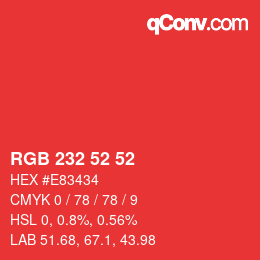 Color code: RGB 232 52 52 | qconv.com