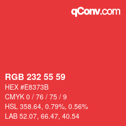Color code: RGB 232 55 59 | qconv.com