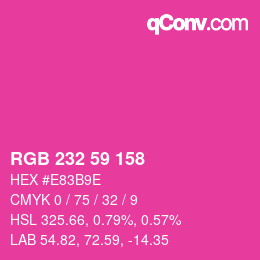 カラーコード: RGB 232 59 158 | qconv.com