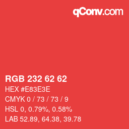 Color code: RGB 232 62 62 | qconv.com