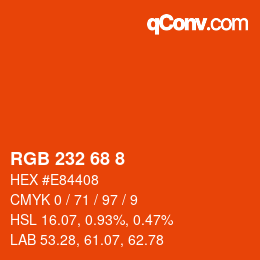 Color code: RGB 232 68 8 | qconv.com