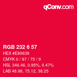 Color code: RGB 232 6 57 | qconv.com