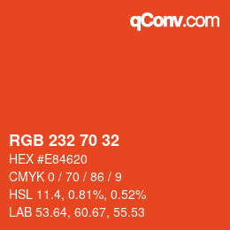 Color code: RGB 232 70 32 | qconv.com